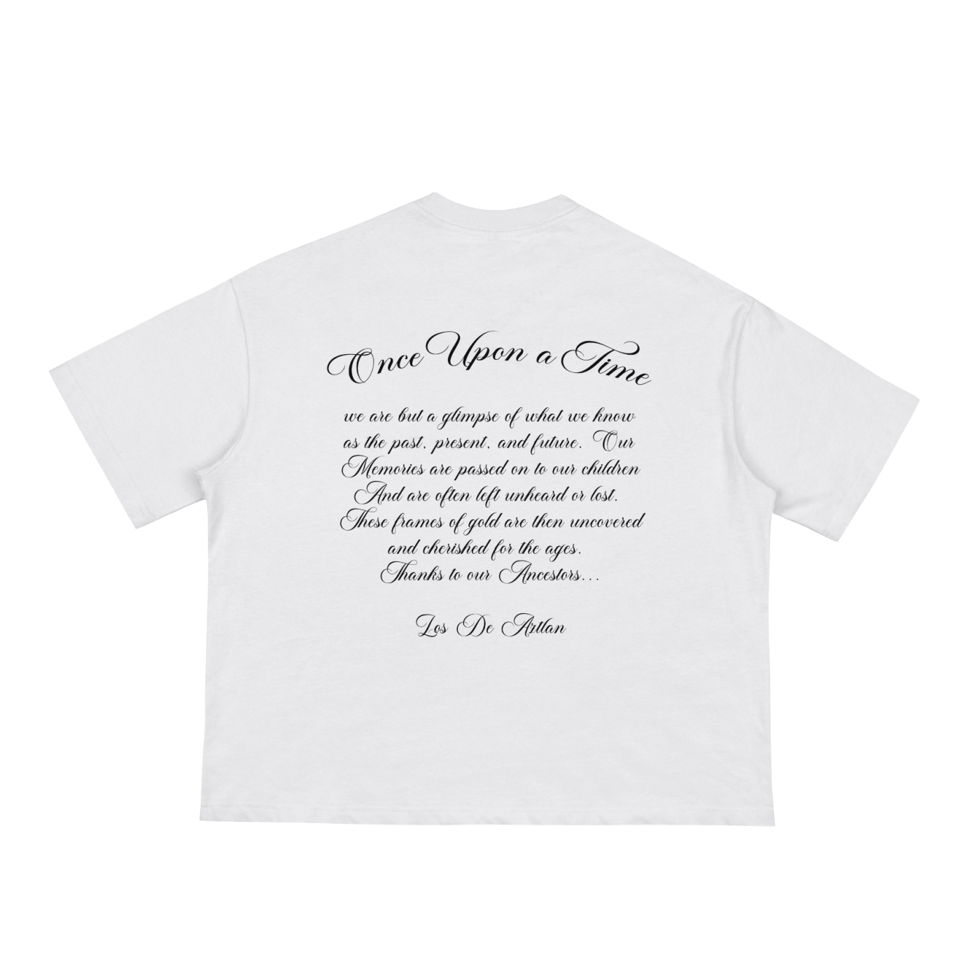 LOS DE AZTLAN ONCE UPON A TIME TEE