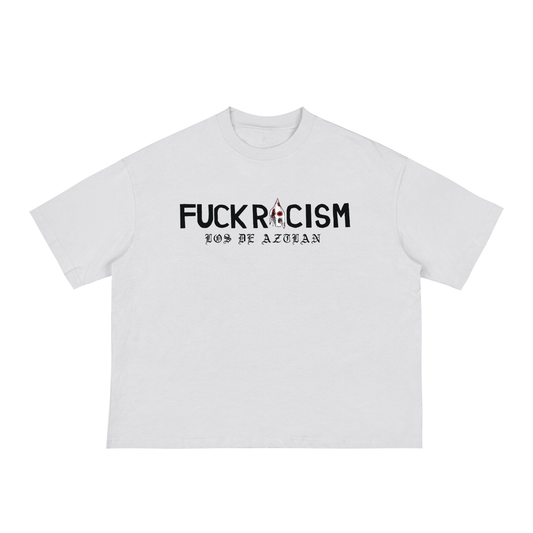 LOS DE AZTLAN F RACISM TEE