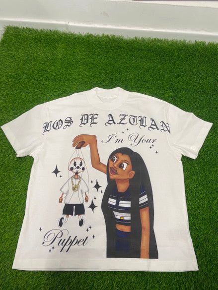 IM YOUR PUPPET LOS DE AZTLAN TEE